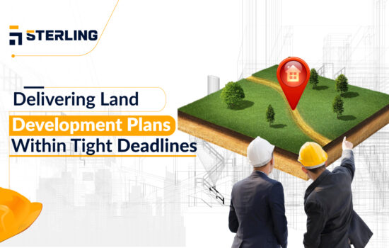 Delivering Land Development Plans Within Tight Deadlines – A Case Study